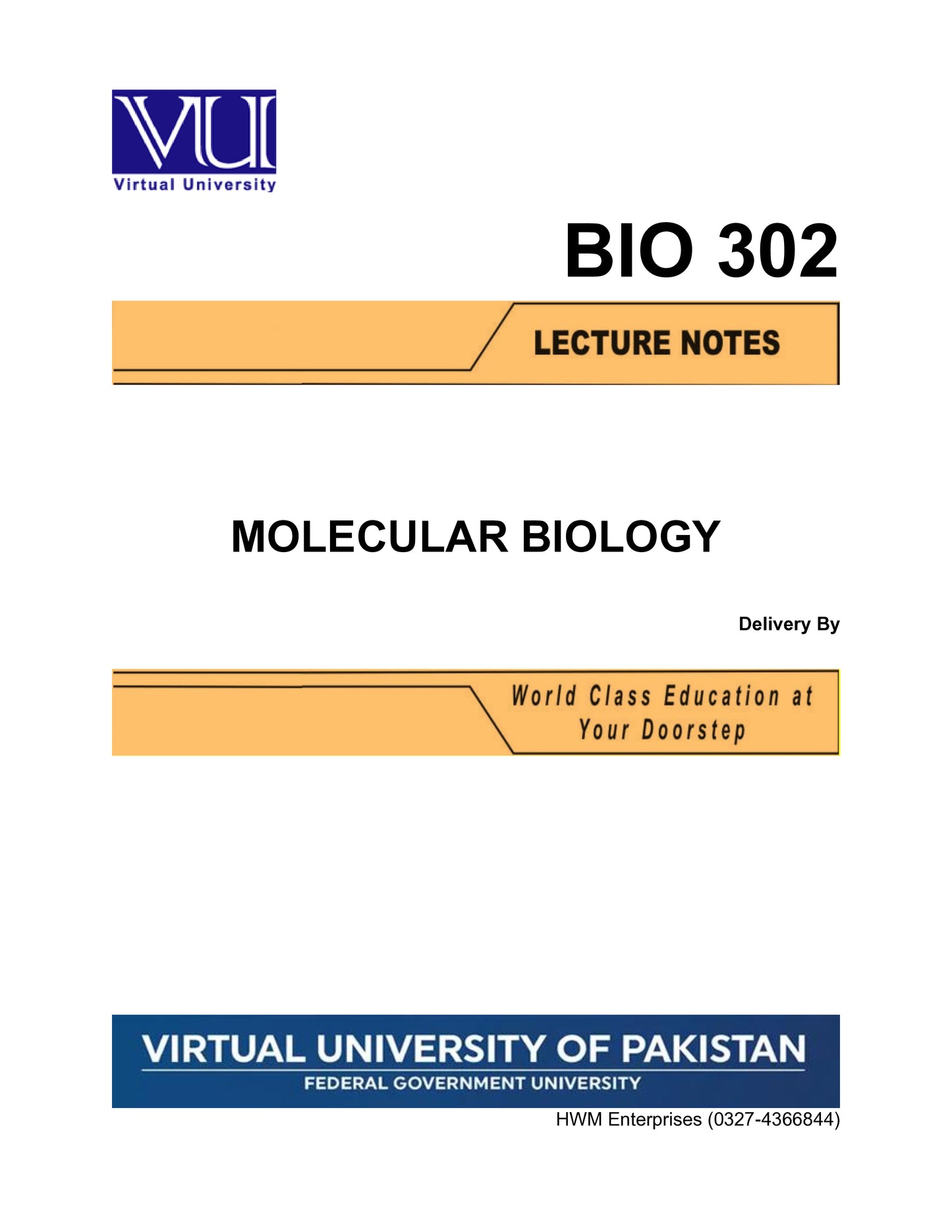 BIO 302 Molecular Biology