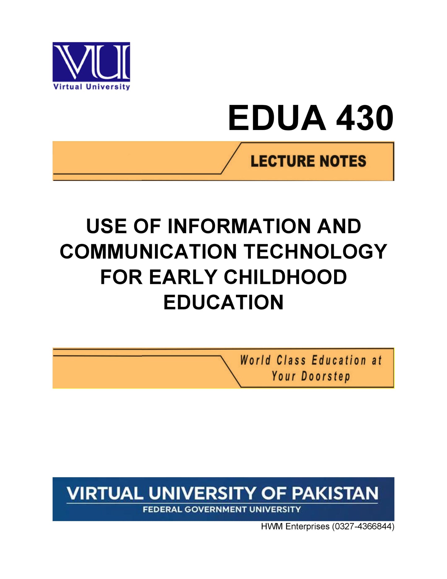 EDUA 430 Use of Information and Communication Technology for Early Childhood Education