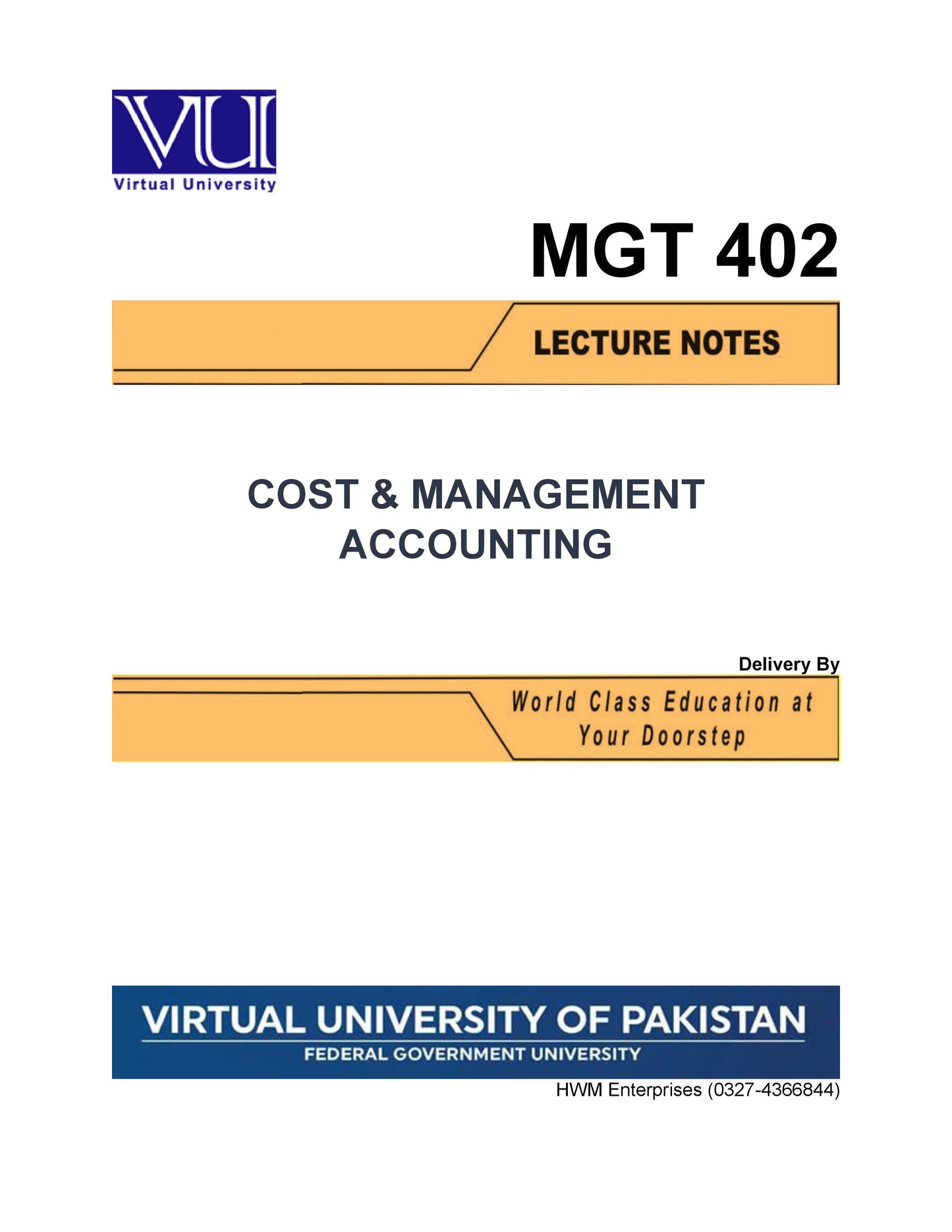 MGT 402 Cost & Management Accounting
