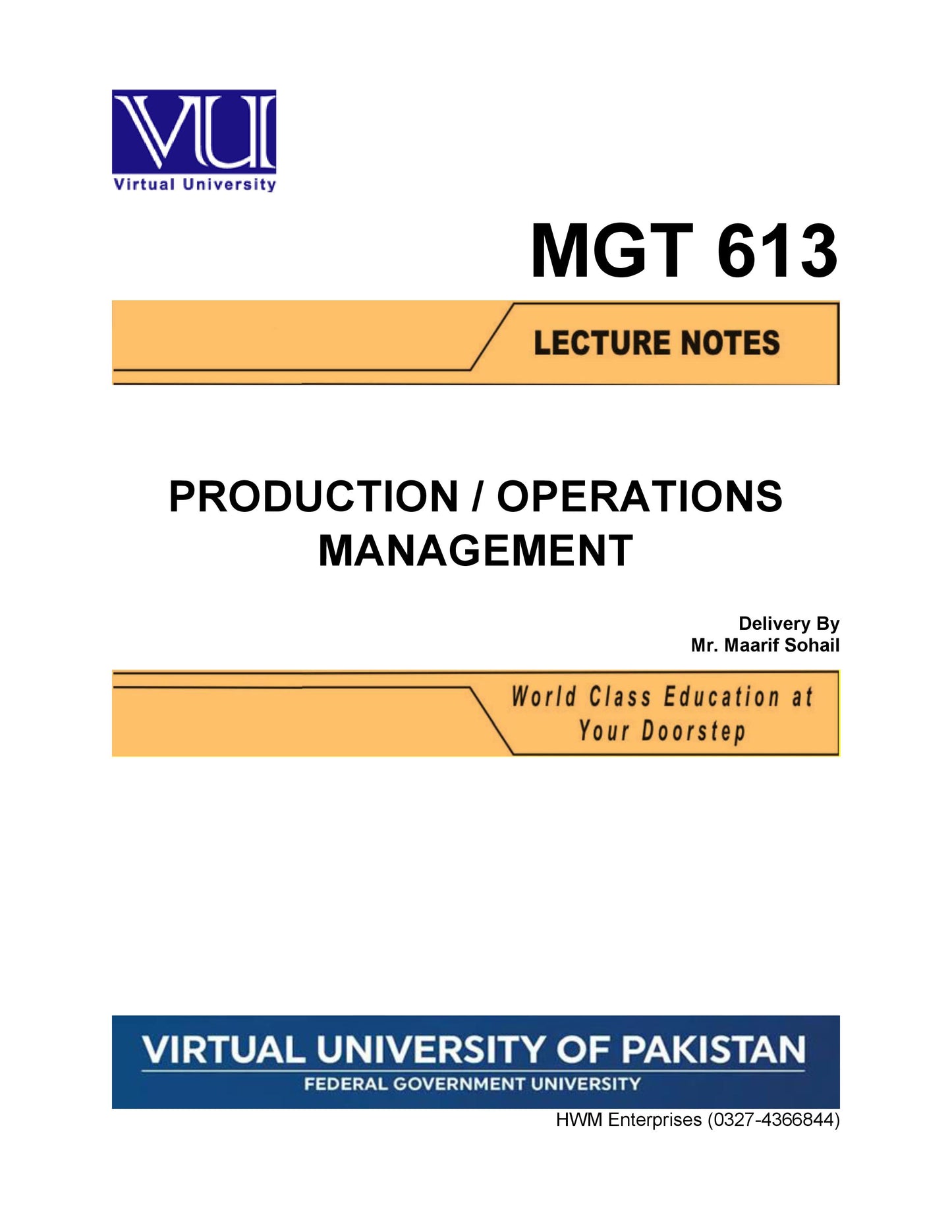 MGT 613 Production / Operations Management