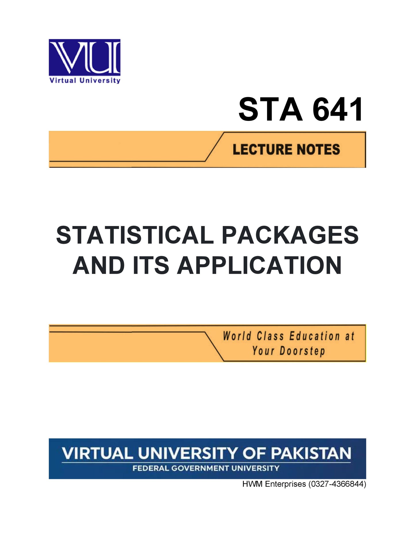 STA 641 Statistical Packages and Its Applications