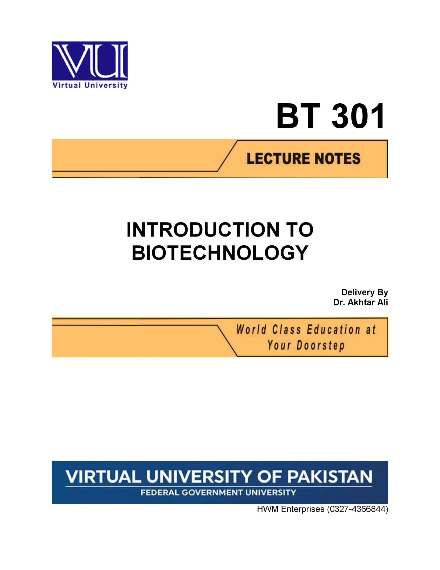 BT 301 Introduction to Biotechnology