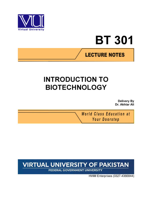 BT 301 Introduction to Biotechnology