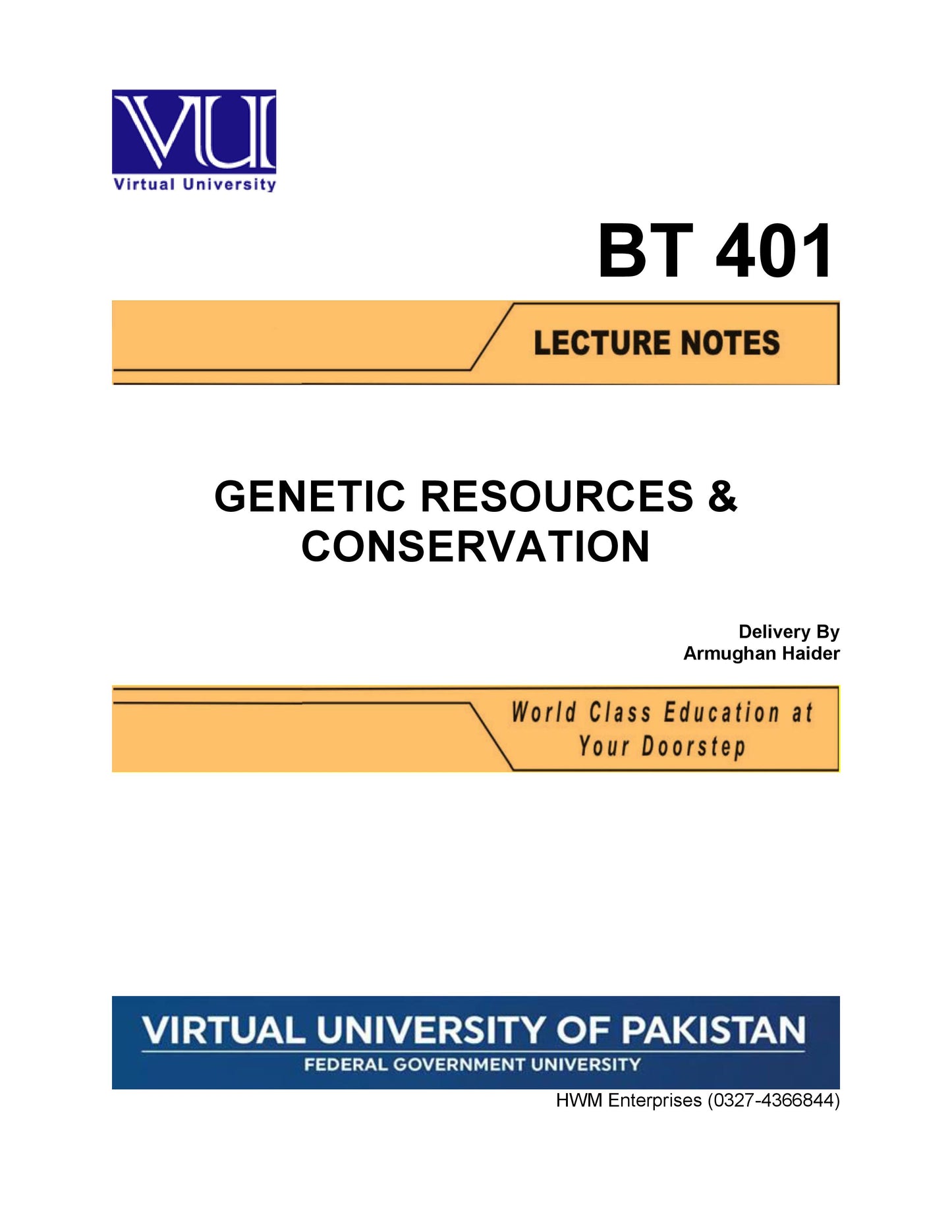 BT 401 Genetic Resources & Conservation