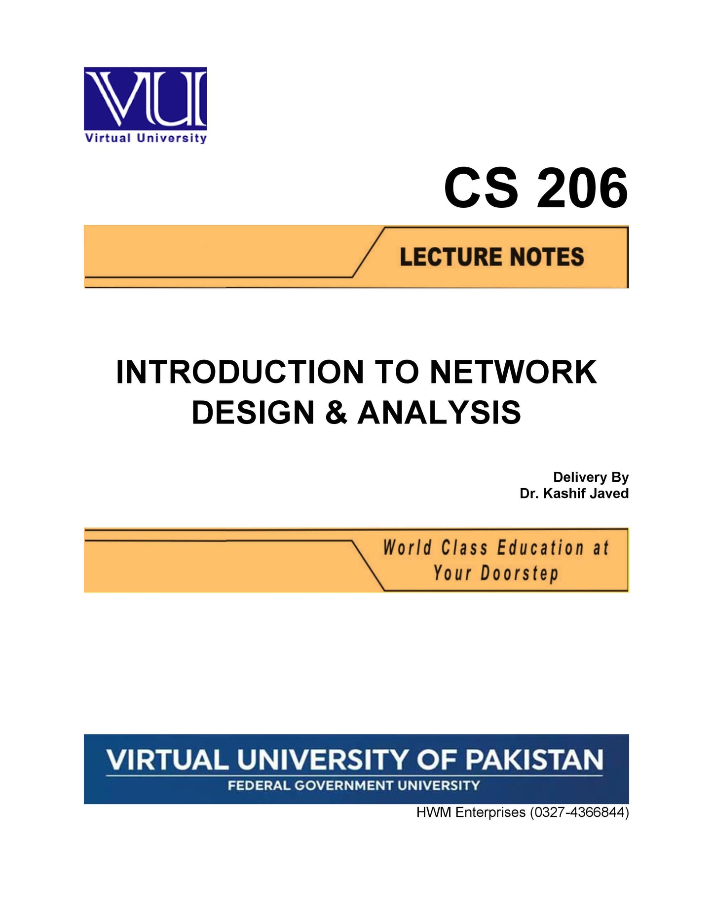 CS 206 Introduction to Network Design & Analysis