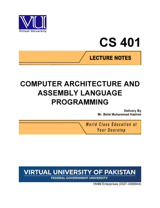 CS 401 Computer Architecture and Assembly Language Programming