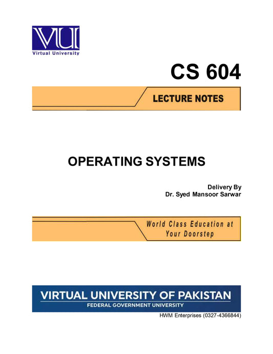 CS 604 Operating Systems