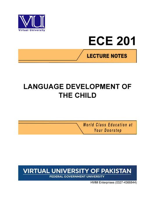 ECE 201 Language Development of the Child
