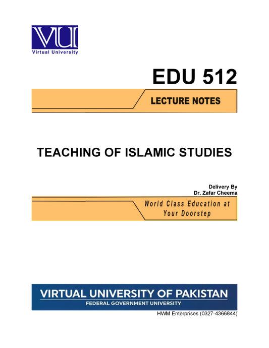EDU 512 Teaching of Islamic Studies