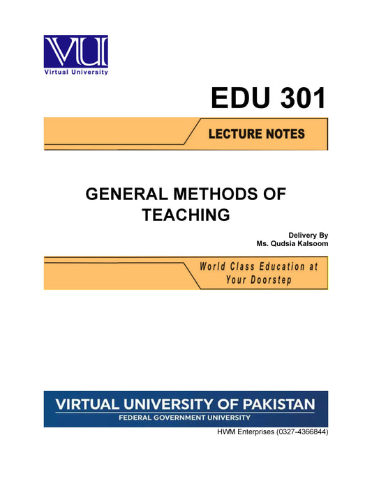 EDU 301 General Methods of Teaching