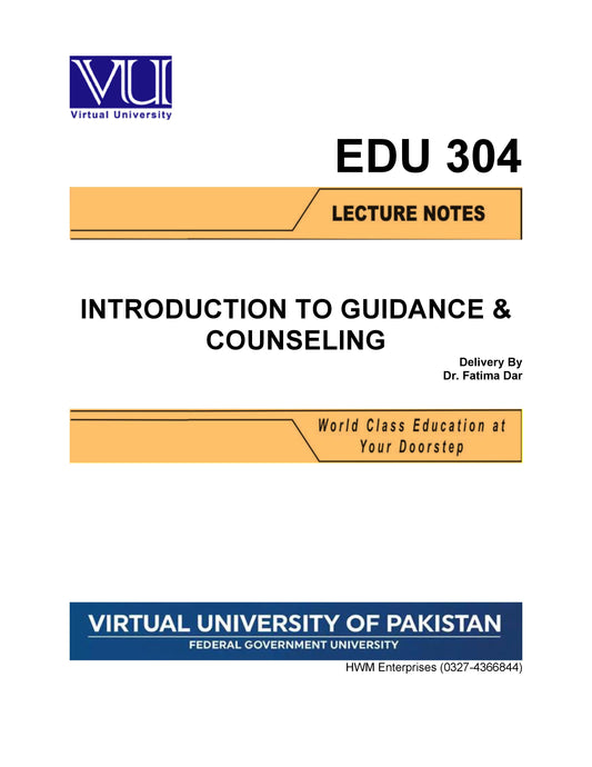 EDU 304 Introduction to Guidance & Counseling