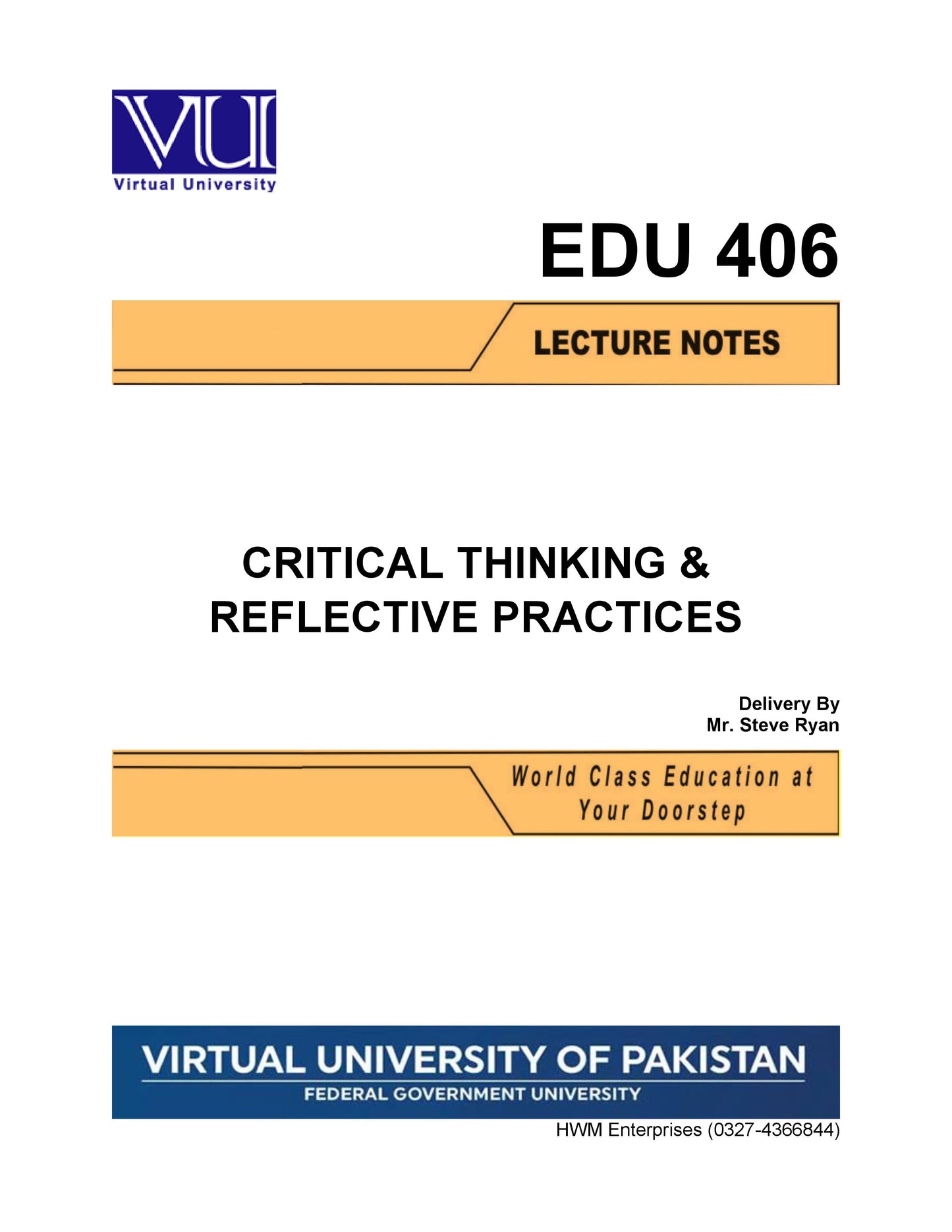 EDU 406 Critical Thinking & Reflective Practices