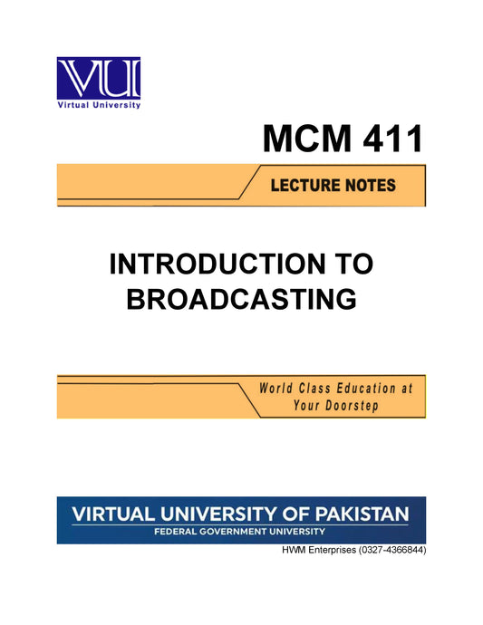 MCM 411 Introduction to Broadcasting