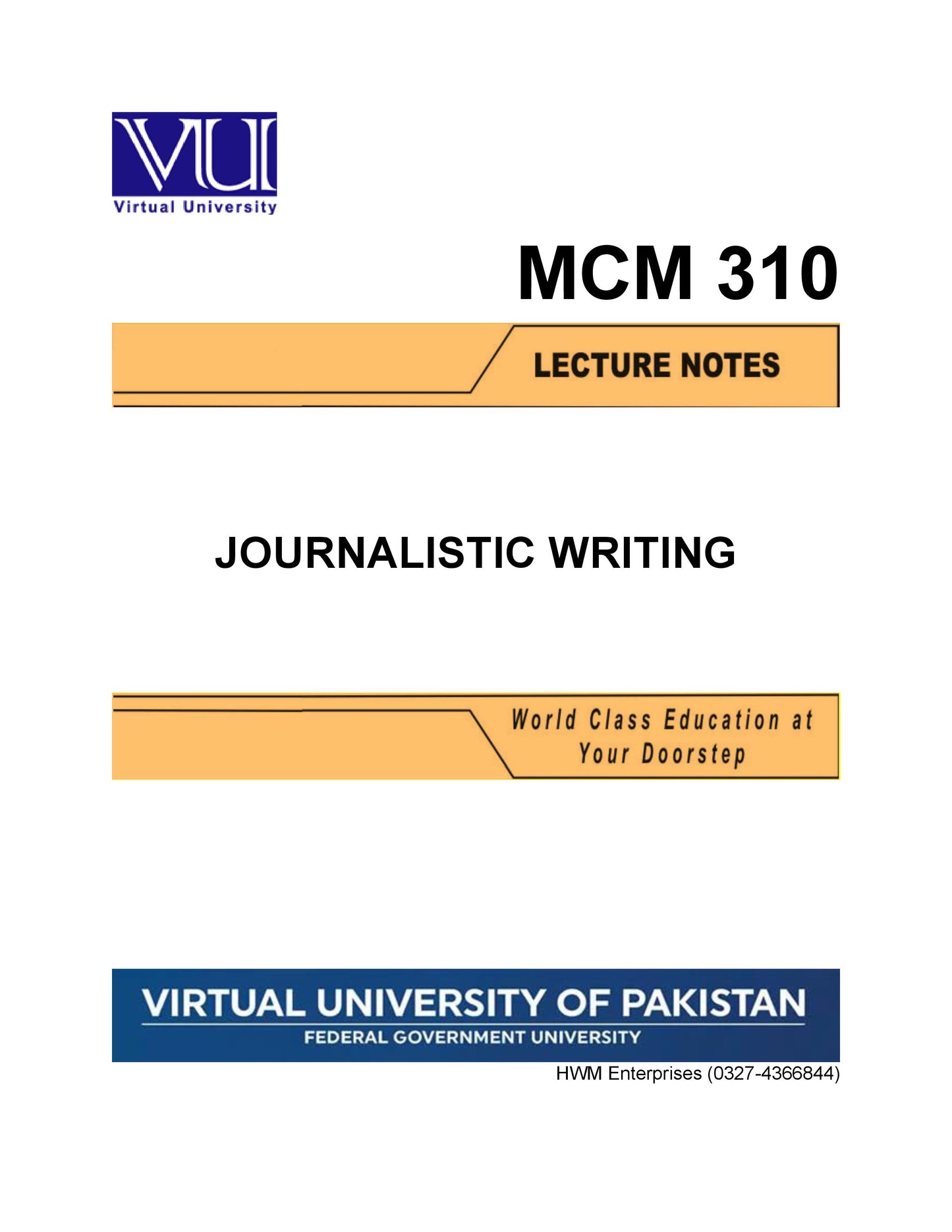 MCM 310 Journalistic Writing