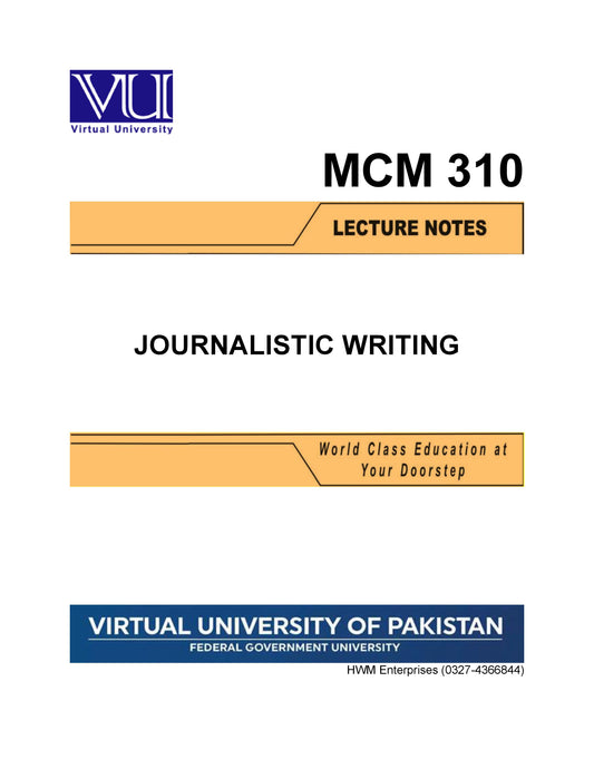 MCM 310 Journalistic Writing