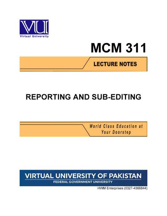 MCM 311 Reporting and Sub-Editing