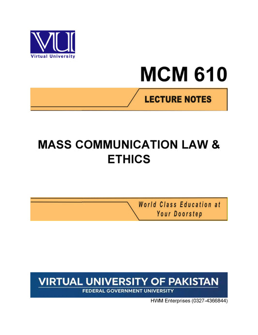 MCM 610 Mass Communication Law & Ethics