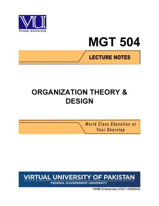 MGT 504 Organization Theory & Design