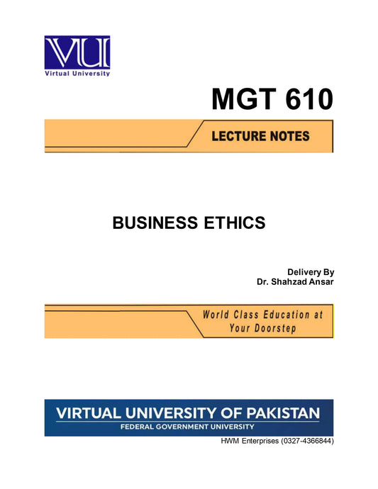 MGT 610 Business Ethics