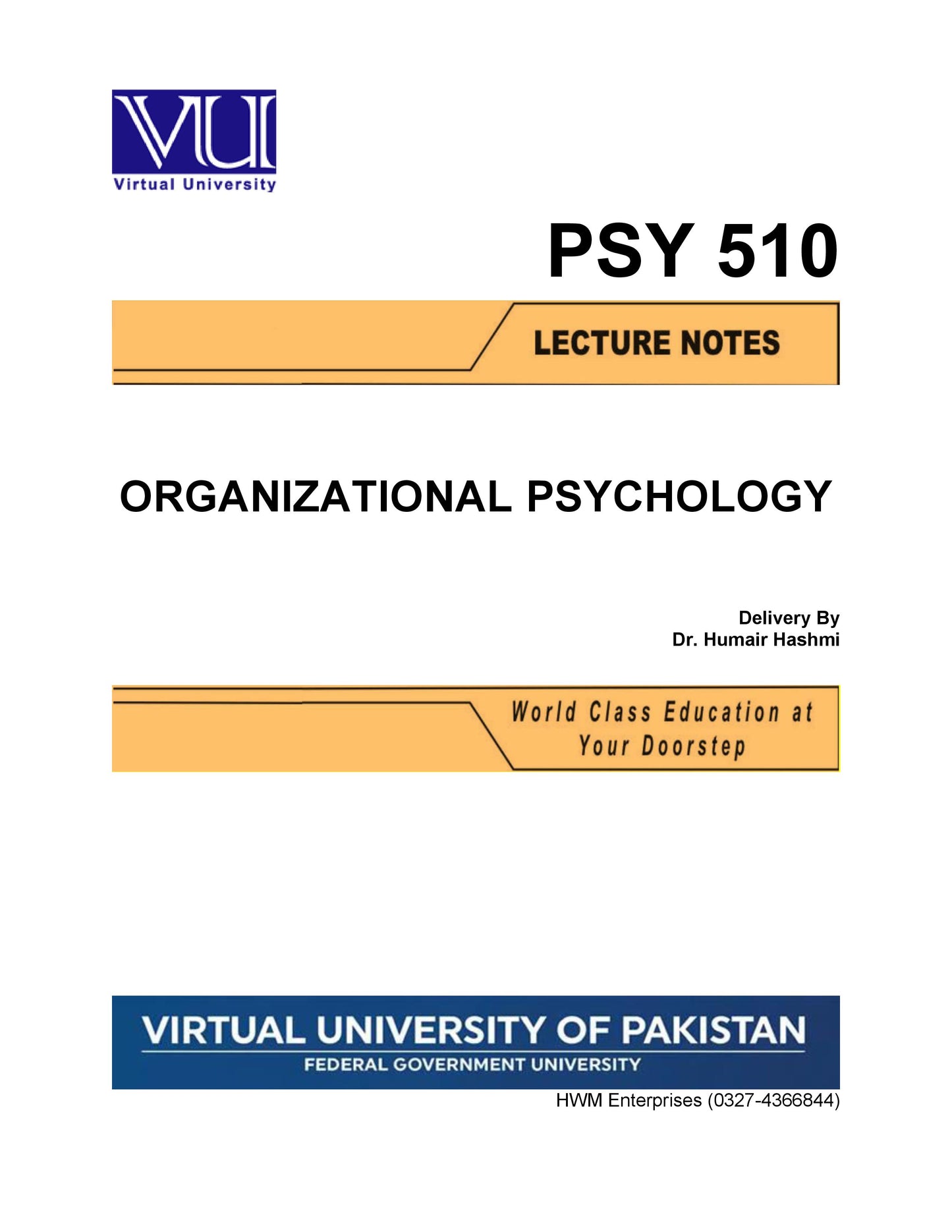 PSY 510 Organizational Psychology