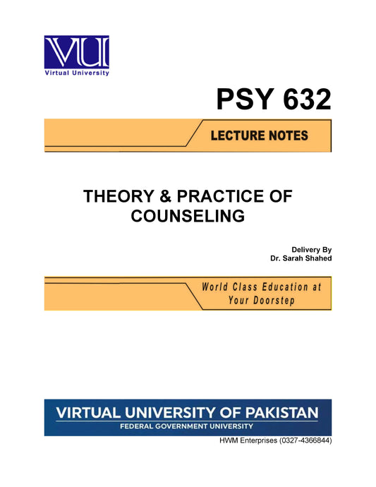 PSY 632 Theory & Practice of Counseling
