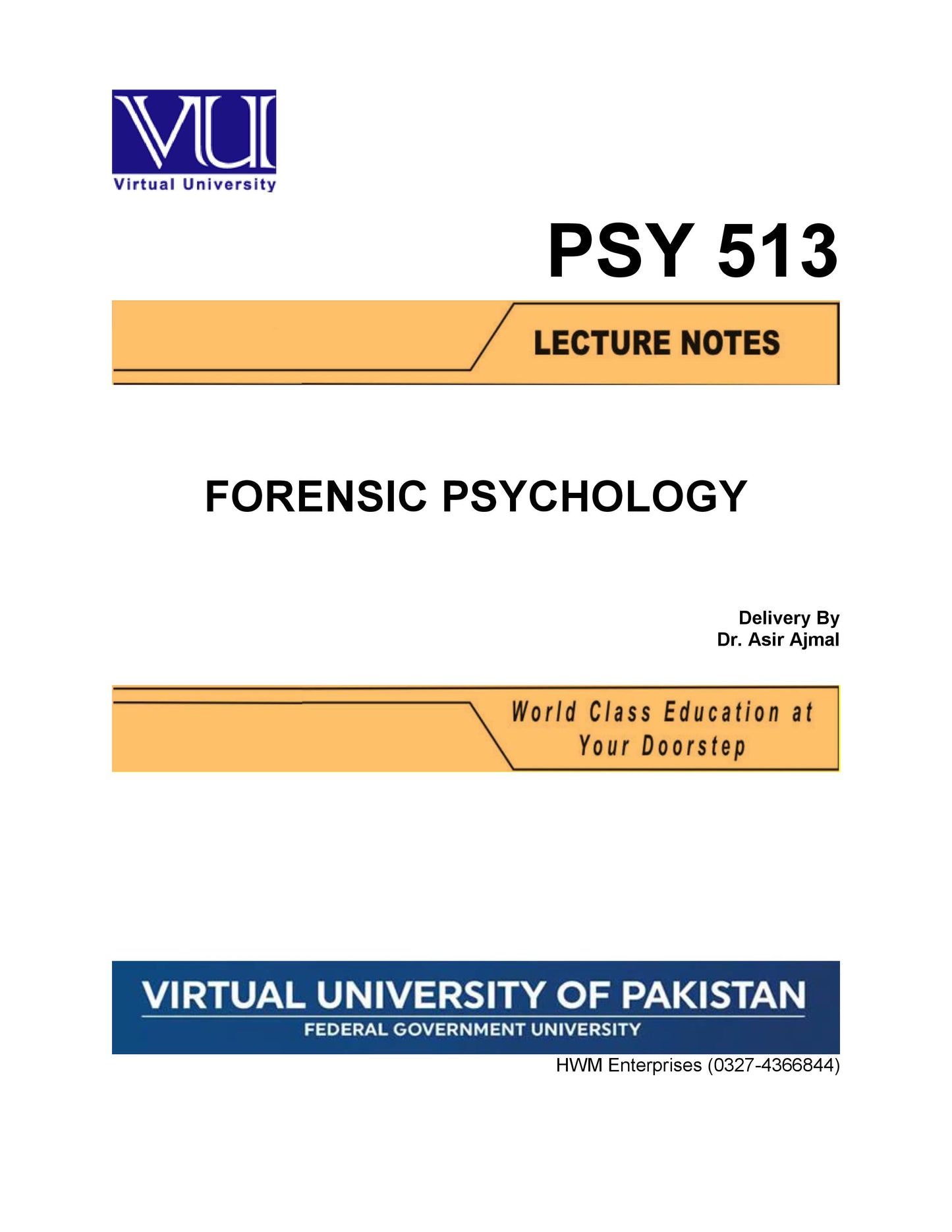 PSY 513 Forensic Psychology
