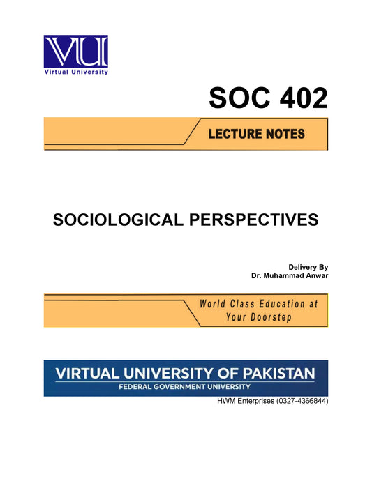 SOC 402 Sociological Perspectives