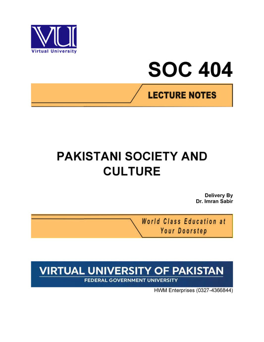 SOC 404 Pakistani Society and Culture