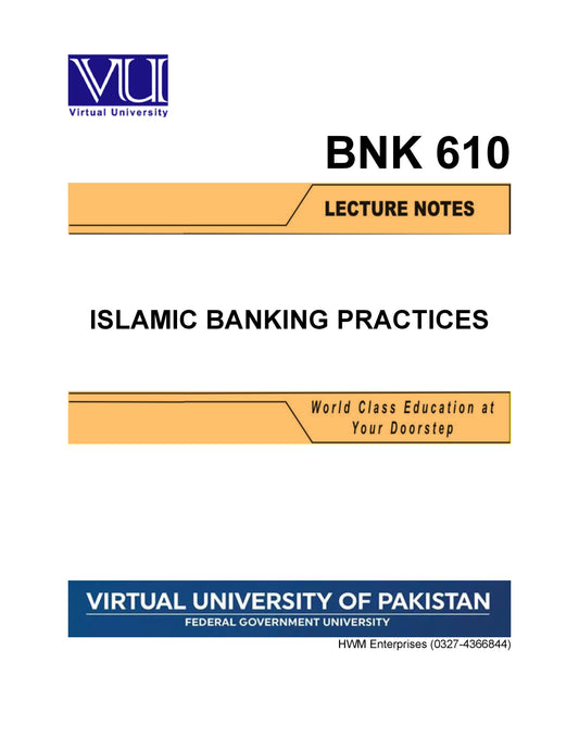 BNK 610 Islamic Banking Practices
